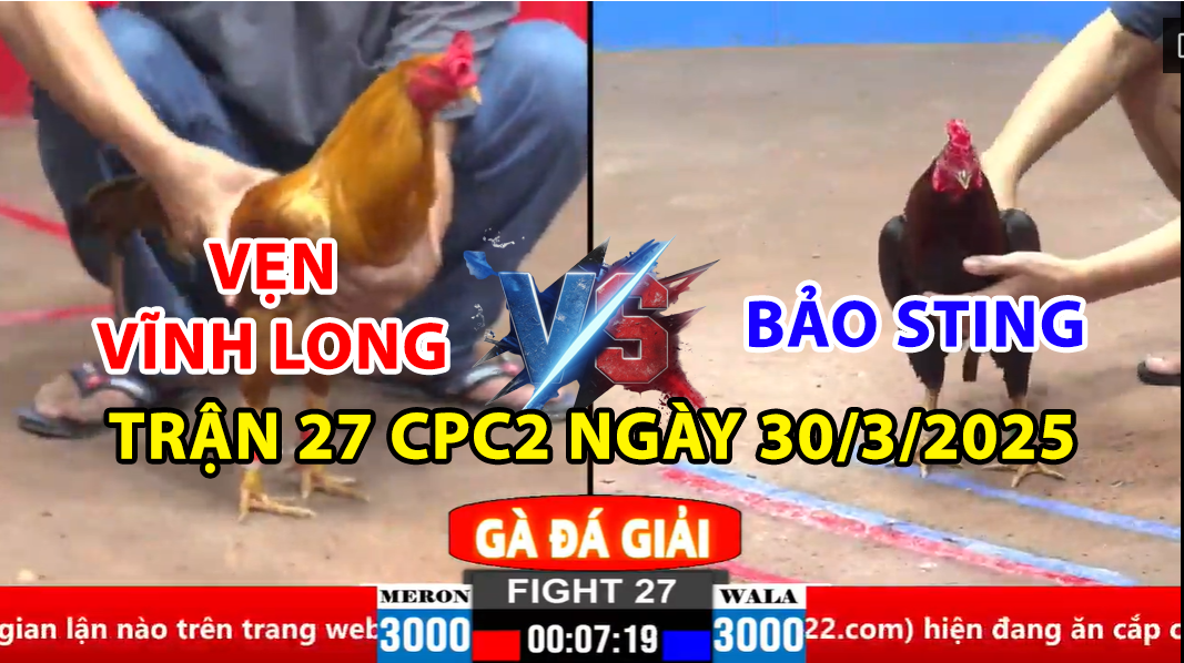 trận 27 cpc2 ngày 30/3/2025 hôm nay diễn ra giữa bảo sting và vẹn vĩnh long