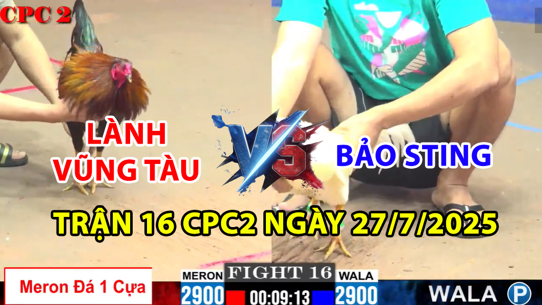trận 16 cpc2 ngày 27/7/2025 hôm nay giữa bảo sting vs lành vũng tàu