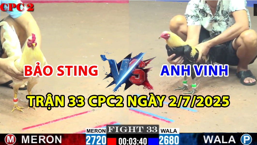 trận 33 cpc2 ngày 2/7/2025 hôm nay giữa bảo sting vs anh vinh