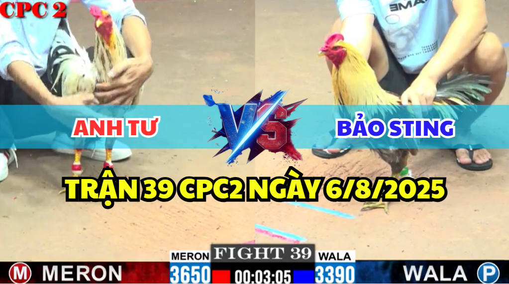 trận 39 cpc2 ngày 6/8/2025 hôm nay giữa bảo sting và anh tư