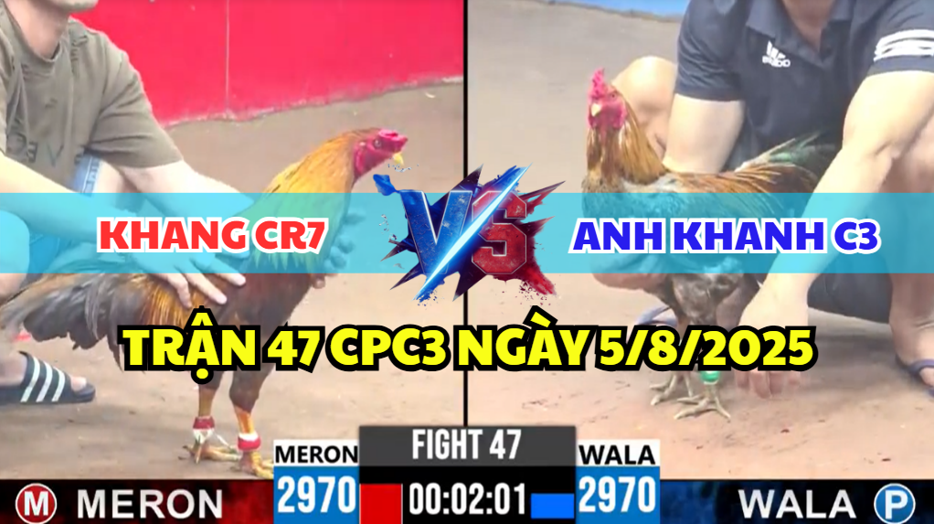 trận 47 cpc3 ngày 5/8/2025 hôm nay giữa anh khang cr7 và anh khanh c3